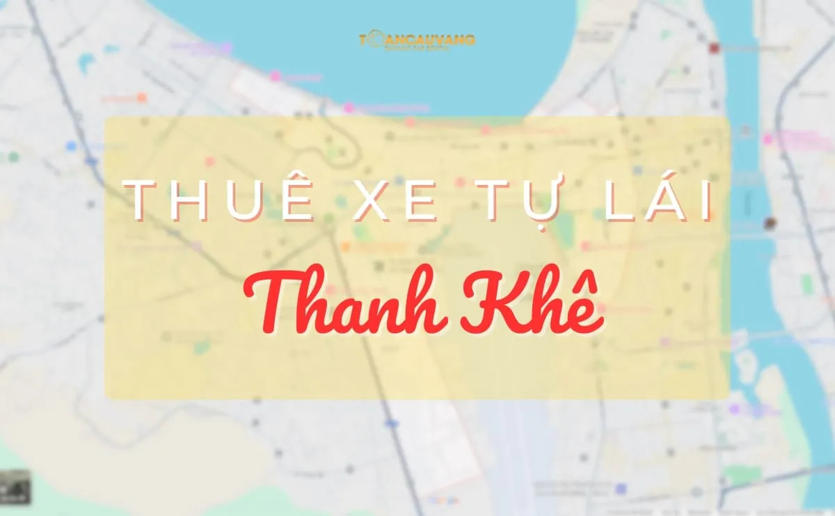 thue-xe-tu-lai-thanh-khe-da-nang