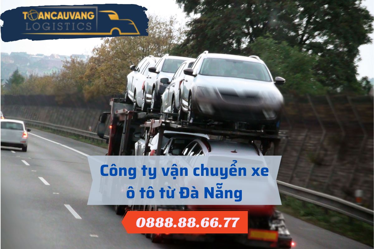 Công ty vận chuyển xe ô tô từ Đà Nẵng