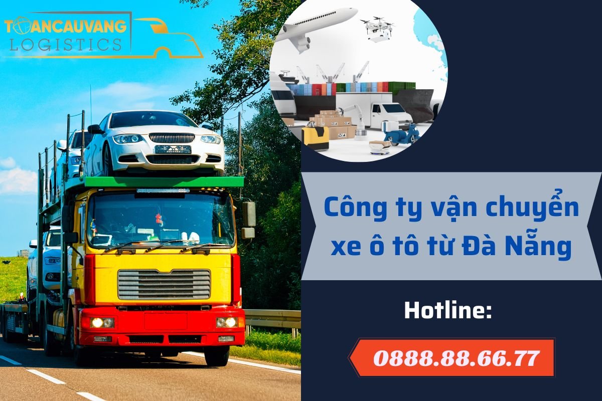 Công ty vận chuyển xe ô tô từ Đà Nẵng