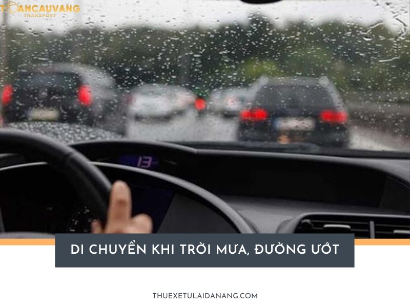 Kinh nghiệm đi xe ô tô đường dài - Di chuyển khi trời mưa, đường ướt