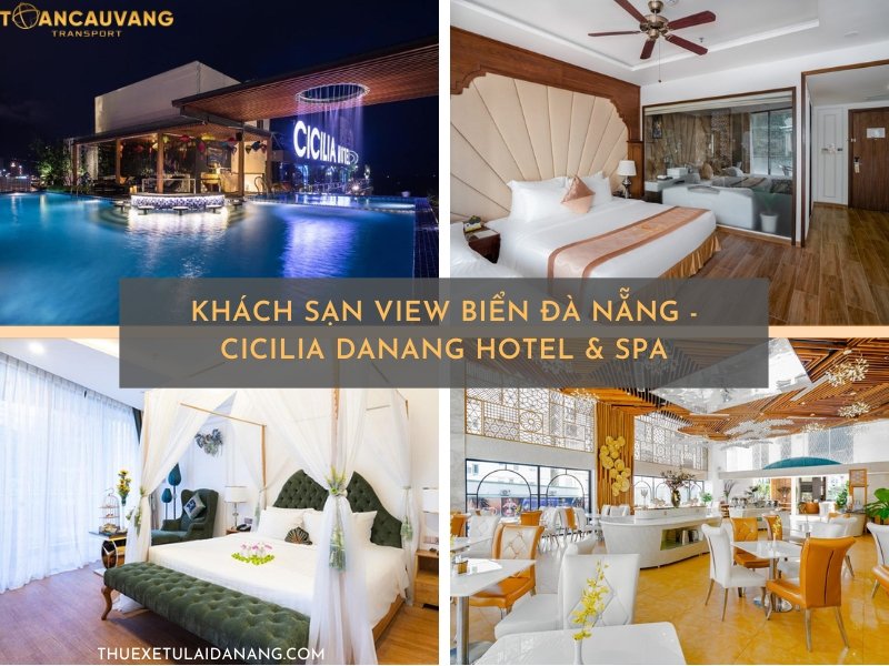 Khách sạn view biển Đà Nẵng - Cicilia Danang Hotel & Spa