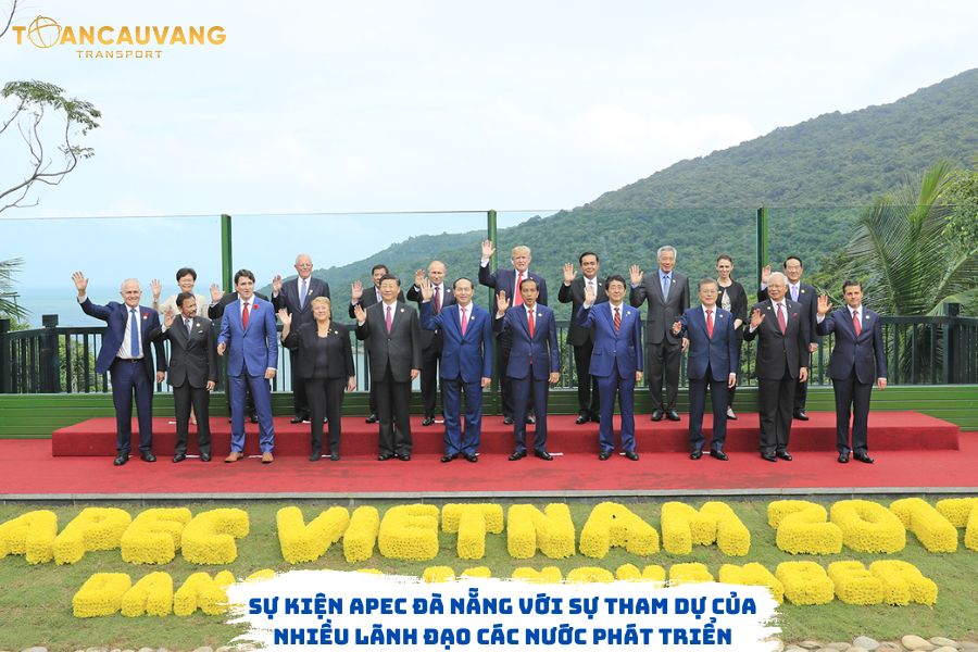 Sự kiện APEC Đà Nẵng có sự tham dự của nhiễu lãnh đạo cấp cao trên thế giới