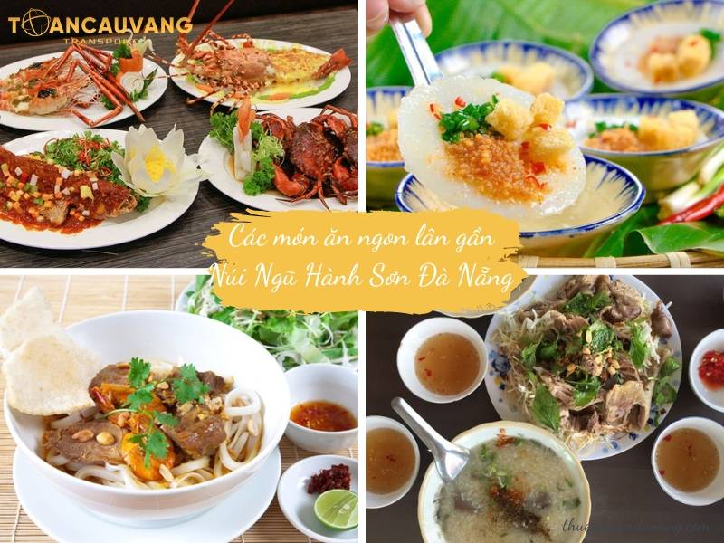 Trải nghiệm các món ăn ngon gần Núi Ngũ Hành Sơn Đà Nẵng 