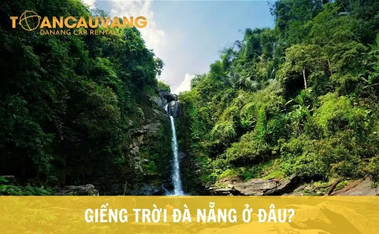gieng-troi-da-nang-o-dau