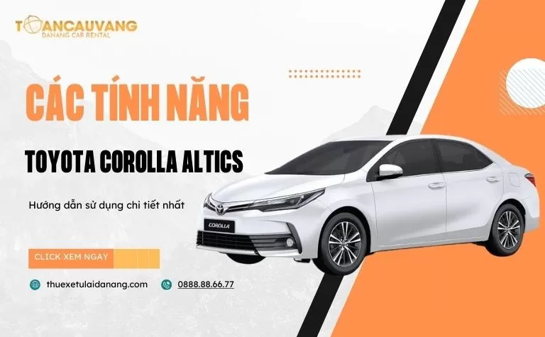 cac tinh nang corolla altics